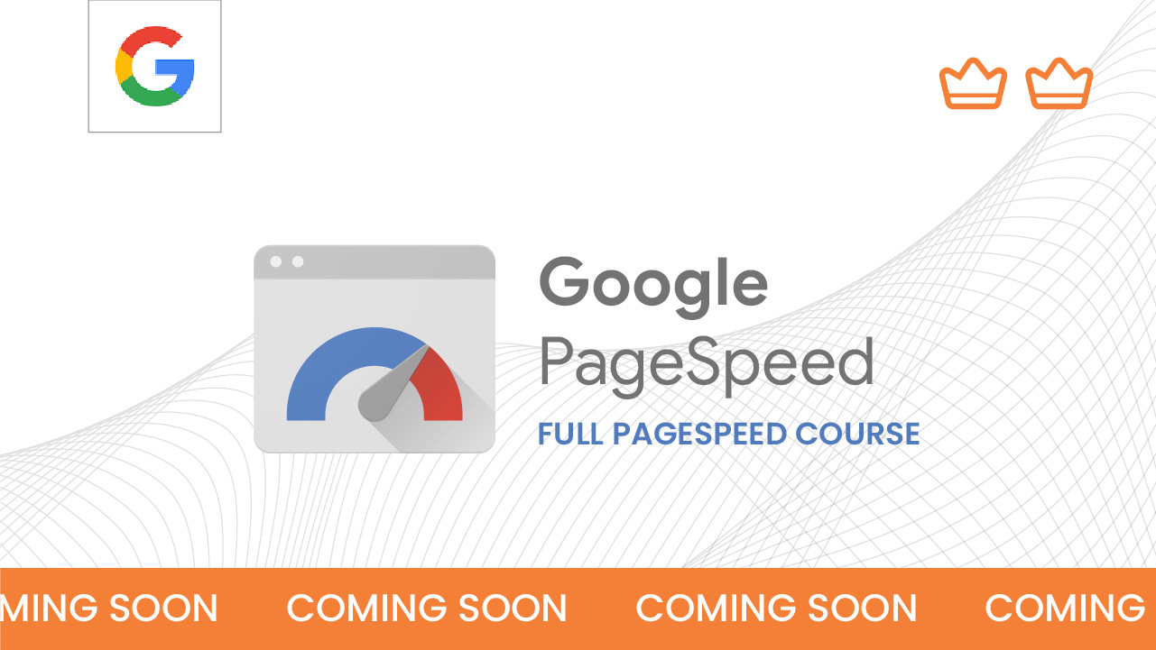 Google PageSpeed Course